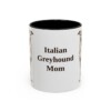 11oz-italian-greyhound-mug-mom-black-front 11oz Italian Greyhound Dog Mom Mug, Black, front view