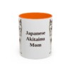11oz-japanese-akitainu-mug-mom-orange 11oz Japanese Akitainu Dog Mom Mug, Orange, front view