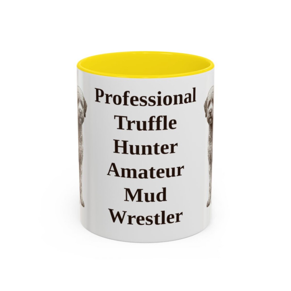 11oz-lagotto-romagnolo-mug-humor-yellow 11oz Funny Lagotto Romagnolo Mug, Yellow, front view