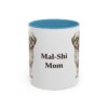 11oz Mal-Shi Dog Mom Mug, Light Blue, front view