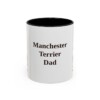 11oz-manchester-terrier-mug-dad-black-front 11oz Manchester Terrier Dog Dad Mug, Black, front view