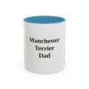 11oz-manchester-terrier-mug-dad-light-blue 11oz Manchester Terrier Dog Dad Mug, Light Blue, front view