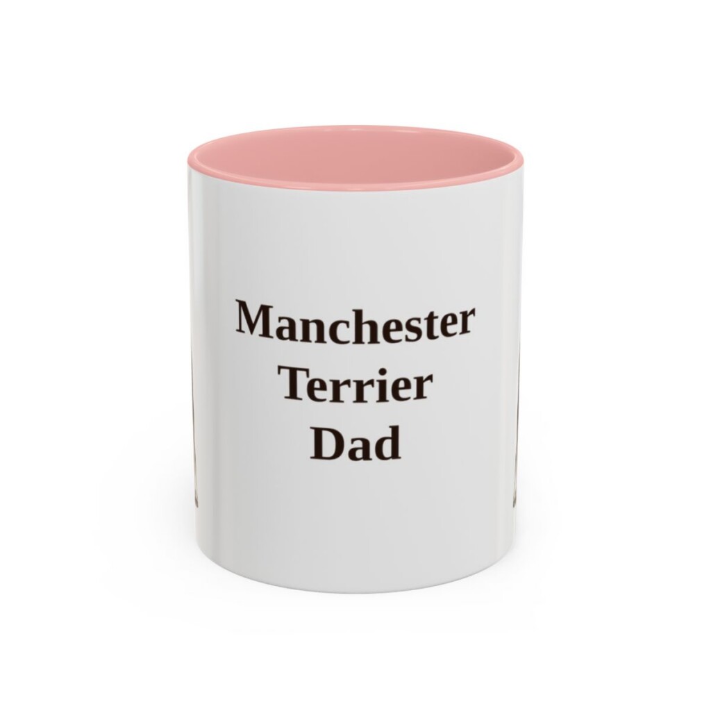 11oz-manchester-terrier-mug-dad-pink 11oz Manchester Terrier Dog Dad Mug, Pink, front view