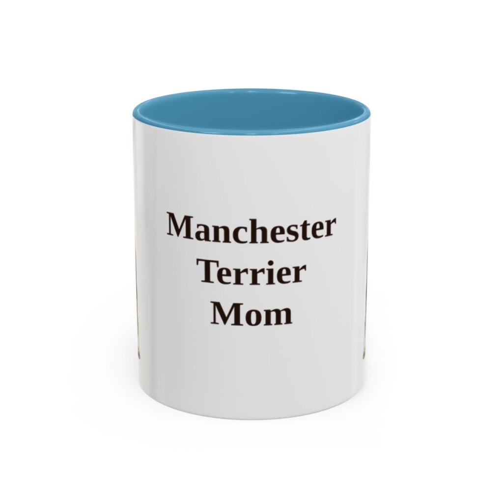 11oz Manchester Terrier Dog Mom Mug, Light Blue, front view