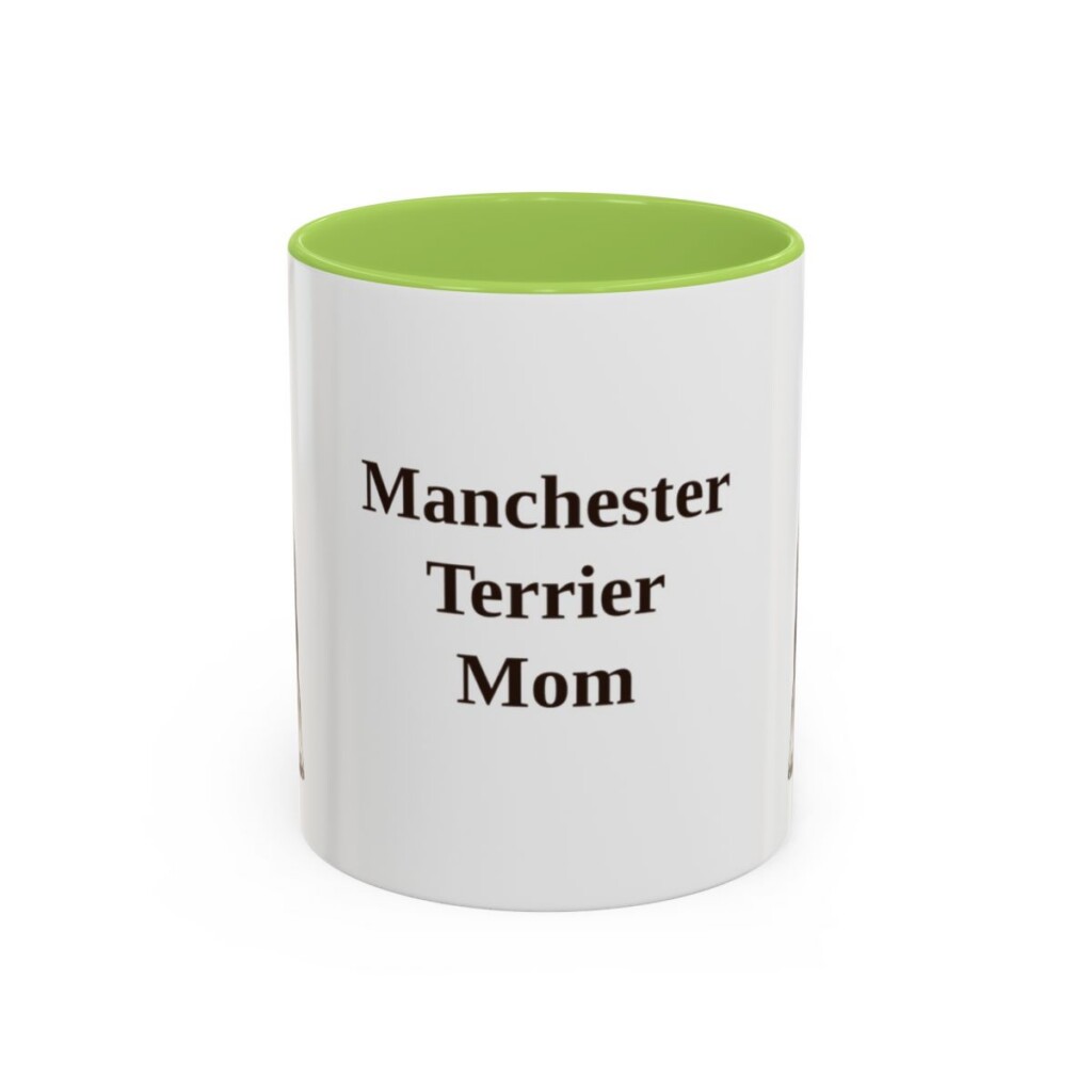 11oz Manchester Terrier Dog Mom Mug, Light Green, front view