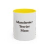 11oz Manchester Terrier Dog Mom Mug, Yellow, front view