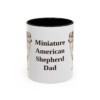 11oz Miniature American Shepherd Dog Dad Mug, Black, front view