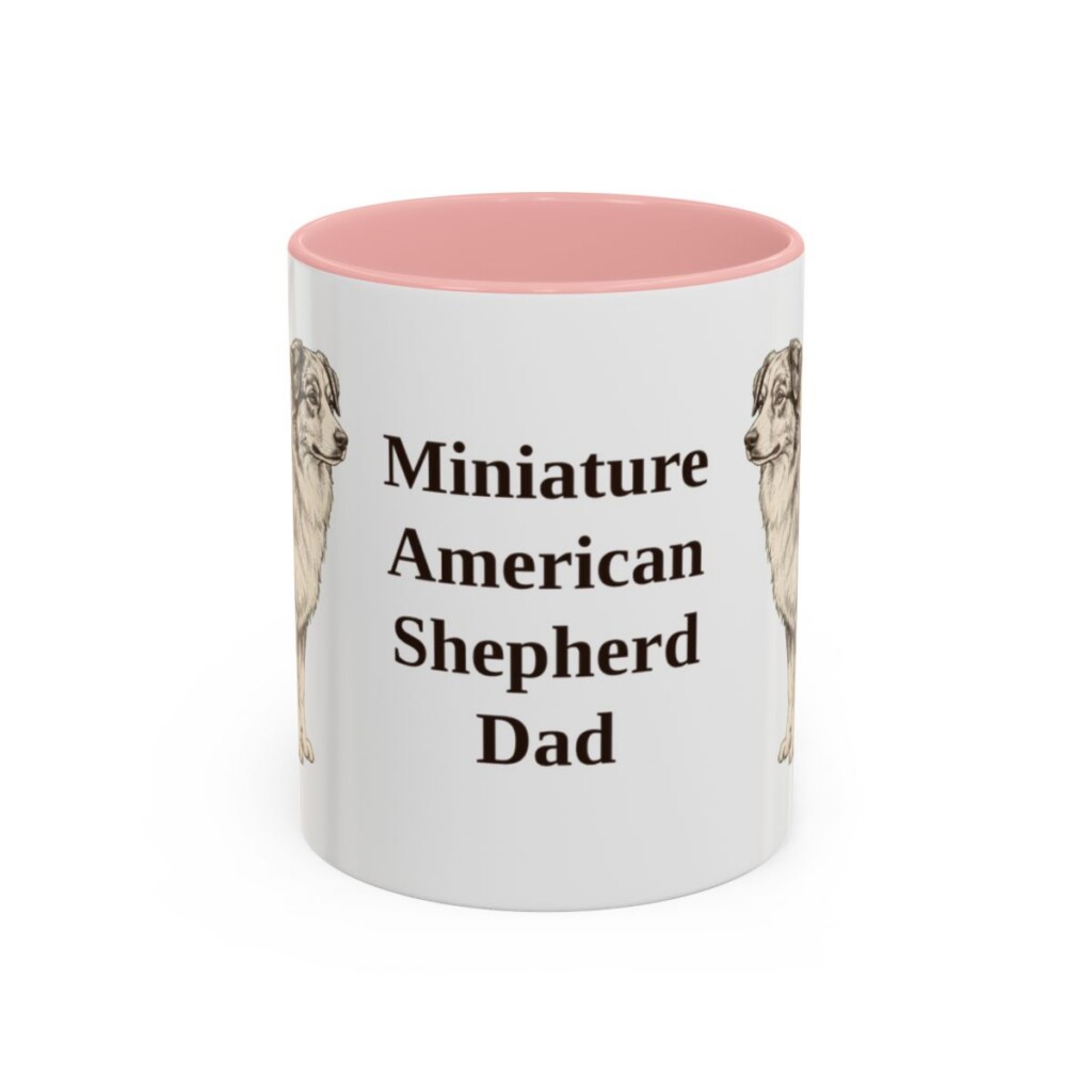 11oz Miniature American Shepherd Dog Dad Mug, Pink, front view