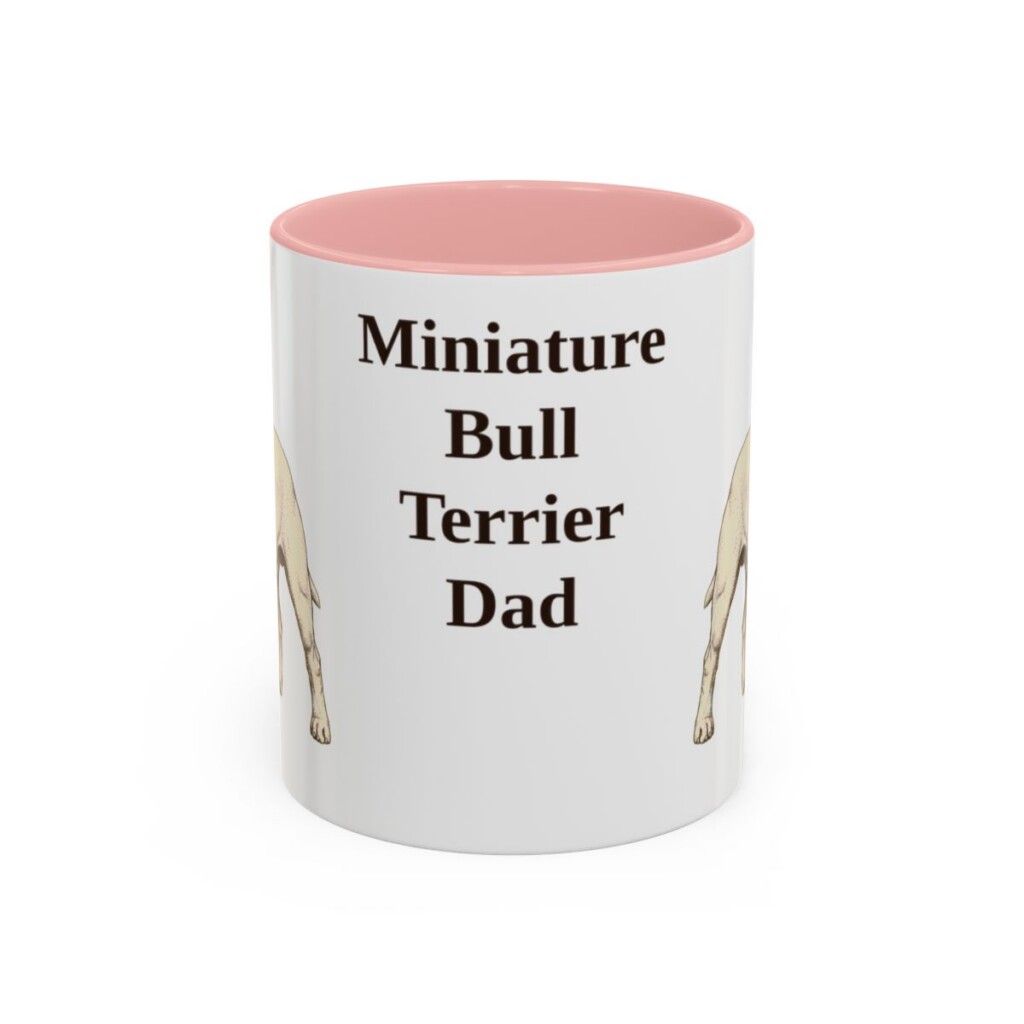 11oz Miniature Bull Terrier Dog Dad Mug, Pink, front view