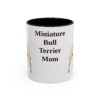 11oz-miniature-bull-terrier-mug-mom-black-front 11oz Miniature Bull Terrier Dog Mom Mug, Black, front view