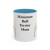 11oz-miniature-bull-terrier-mug-mom-light-blue 11oz Miniature Bull Terrier Dog Mom Mug, Light Blue, front view