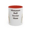 11oz-miniature-bull-terrier-mug-mom-red 11oz Miniature Bull Terrier Dog Mom Mug, Red, front view