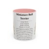 11oz-miniature-bull-terrier-mug-writeup-pink 11oz Miniature Bull Terrier Mug, Pink, front view