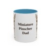 11oz Miniature Pinscher Dog Dad Mug, Light Blue, front view