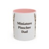 11oz Miniature Pinscher Dog Dad Mug, Pink, front view