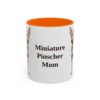11oz Miniature Pinscher Dog Mom Mug, Orange, front view