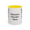 11oz Miniature Pinscher Dog Mom Mug, Yellow, front view