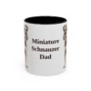 11oz Miniature Schnauzer Dog Dad Mug, Black, front view