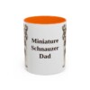 11oz Miniature Schnauzer Dog Dad Mug, Orange, front view