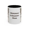 11oz-miniature-schnauzer-mug-mom-black-front 11oz Miniature Schnauzer Dog Mom Mug, Black, front view