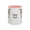 11oz Mutt Dog Dad Mug, Pink, front view