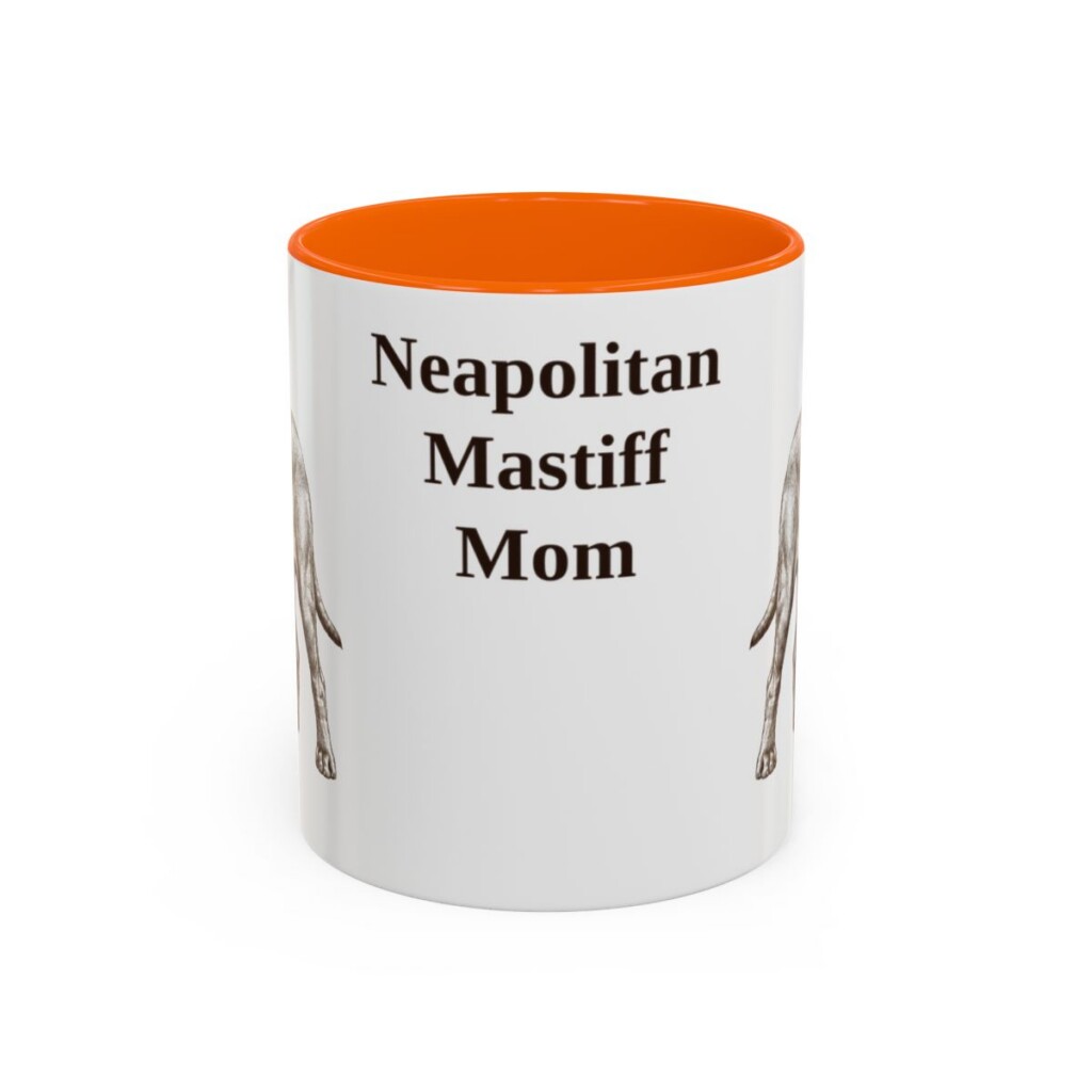 11oz Neapolitan Mastiff Dog Mom Mug, Orange, front view
