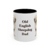 11oz Old English Sheepdog Dog Dad Mug, Black, front view