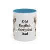 11oz Old English Sheepdog Dog Dad Mug, Light Blue, front view