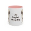 11oz Old English Sheepdog Mug, Pink, front view