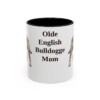 11oz Olde English Bulldogge Dog Mom Mug, Black, front view