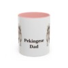 11oz Pekingese Dog Dad Mug, Pink, front view