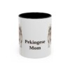 11oz Pekingese Dog Mom Mug, Black, front view