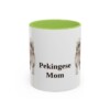 11oz Pekingese Dog Mom Mug, Light Green, front view