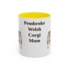 11oz-pembroke-welsh-corgi-mug-mom-yellow 11oz Pembroke Welsh Corgi Dog Mom Mug, Yellow, front view