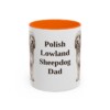 11oz Polish Lowland Sheepdog Dog Dad Mug, Orange, front view