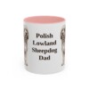 11oz Polish Lowland Sheepdog Dog Dad Mug, Pink, front view
