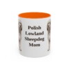 11oz Polish Lowland Sheepdog Dog Mom Mug, Orange, front view