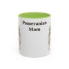 11oz Pomeranian Dog Mom Mug, Light Green, front view