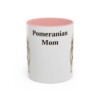 11oz Pomeranian Dog Mom Mug, Pink, front view