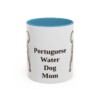 11oz Portuguese Water Dog Dog Mom Mug, Light Blue, front view
