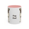 11oz Pug Dog Dad Mug, Pink, front view