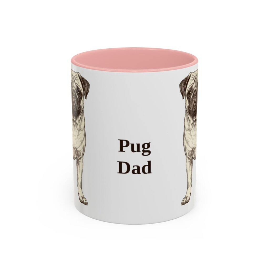 11oz Pug Dog Dad Mug, Pink, front view