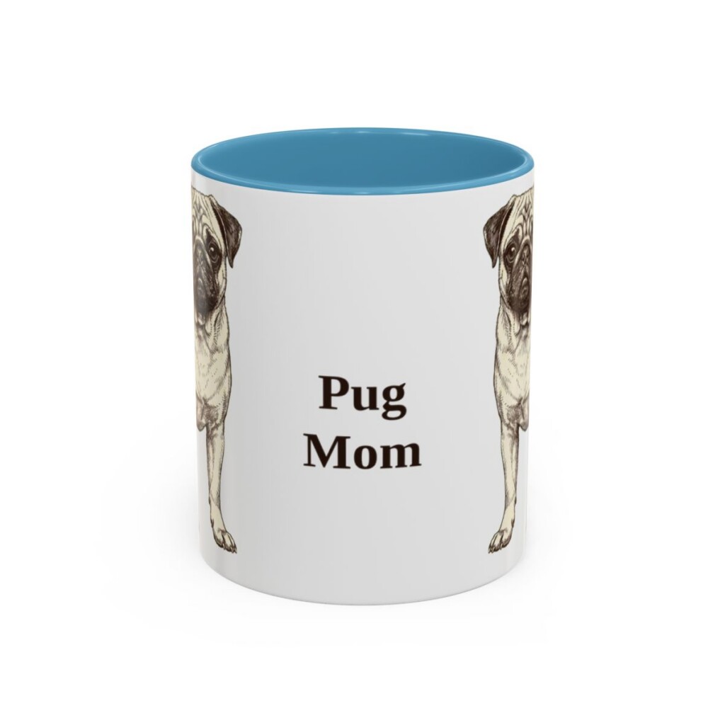 11oz Pug Dog Mom Mug, Light Blue, front view