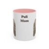 11oz Puli Dog Mom Mug, Pink, front view