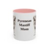 11oz Pyrenean Mastiff Dog Mom Mug, Pink, front view