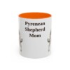 11oz Pyrenean Shepherd Dog Mom Mug, Orange, front view