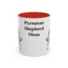 11oz Pyrenean Shepherd Dog Mom Mug, Red, front view