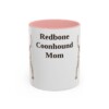 11oz Redbone Coonhound Dog Mom Mug, Pink, front view