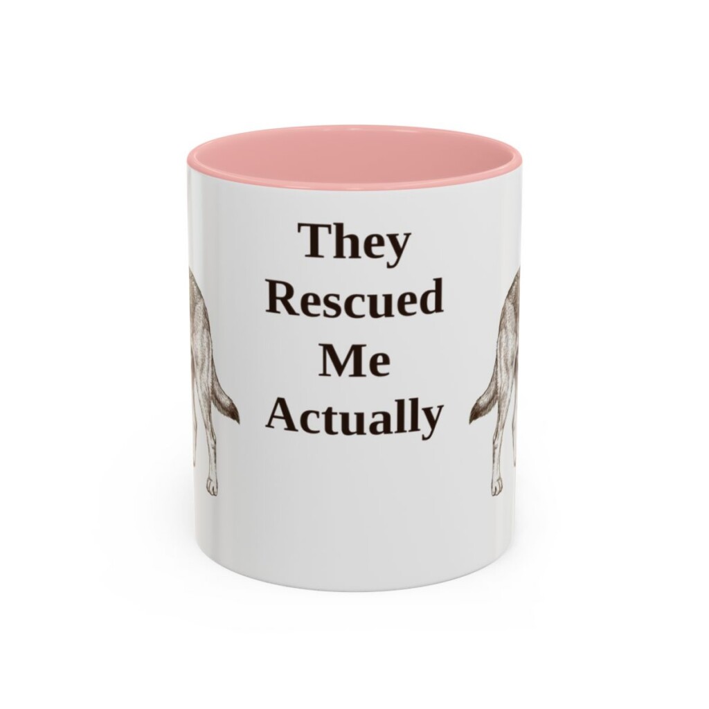 11oz-rescue-dog-mug-humor-pink 11oz Funny Rescue Dog Mug, Pink, front view