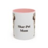 11oz Shar-Pei Dog Mom Mug, Pink, front view